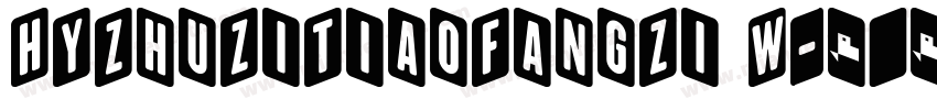 HYZhuZiTiaoFangZi W字体转换